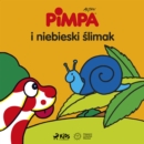 Pimpa i niebieski slimak - eAudiobook