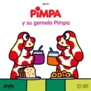 Pimpa - Pimpa y su gemela Pimpa - eAudiobook