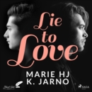 Lie to love - eAudiobook