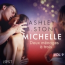Michelle 9 : Deux menages a trois - Une nouvelle erotique - eAudiobook