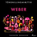 Tonsnillingaþaettir: Weber - eAudiobook