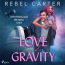 Love and Gravity - eAudiobook