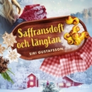 Saffransdoft och langtan - eAudiobook