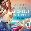 Michelle en Grece 2 : Stavros - Une nouvelle erotique - eAudiobook