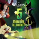 Fem minuter till godnatt - Disney Villains - eAudiobook
