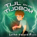 Tijl en de tijdbom - eAudiobook