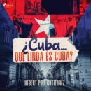 Cuba... que linda es Cuba? - eAudiobook