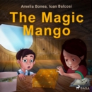 The Magic Mango - eAudiobook