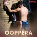 Ooppera - eroottinen novelli - eAudiobook