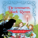 Avonturen van de elfen 2 - De tovenares, Black Raven - eAudiobook