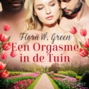 Een Orgasme in de Tuin - Een erotisch verhaal - eAudiobook