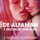 De alfaman - 7 erotische verhalen - eAudiobook