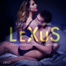 LeXuS: 2 kuumaa eroottista novellia - eAudiobook