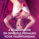 6 romantische en sensuele verhalen voor Valentijnsdag - eAudiobook