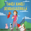 Taneli Kaneli seikkailuleirilla - eAudiobook
