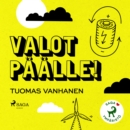 Valot paalle! - eAudiobook