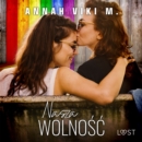 Nasza wolnosc - lesbijski romans erotyczny - eAudiobook
