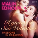 Il giorno di San Valentino: Passione in Paradiso - breve racconto erotico - eAudiobook