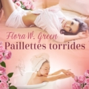 Paillettes torrides - Une nouvelle erotique - eAudiobook