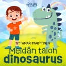 Meidan talon dinosaurus - eAudiobook
