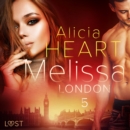 Melissa 5: London - erotisk novell - eAudiobook