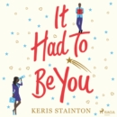 It Had to Be You - eAudiobook