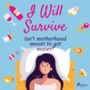 I Will Survive - eAudiobook