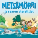 Metsamorri ja saaren vierailijat - eAudiobook