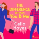 The Difference Between You & Me - eAudiobook