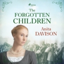 The Forgotten Children - eAudiobook