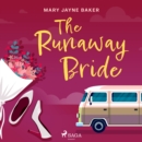 The Runaway Bride - eAudiobook