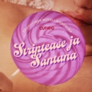 Striptease ja Santana - eroottinen novellikokoelma - eAudiobook