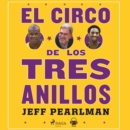 El circo de los tres anillos - eAudiobook