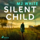 The Silent Child - eAudiobook
