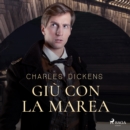 Giu con la marea - eAudiobook