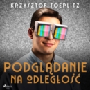 Podgladanie na odleglosc - eAudiobook