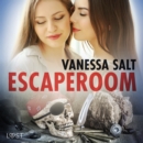 Escaperoom - erotisk novell - eAudiobook