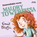 Ensimmainen vuosi Malory Towersissa - eAudiobook