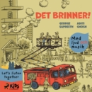 Det brinner! - med ljud och musik - eAudiobook