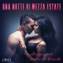 Una notte di mezza estate e altri racconti erotici da brivido - eAudiobook