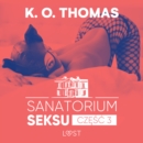 Sanatorium Seksu 3: Albufeira - seria erotyczna - eAudiobook