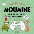 Les Aventures de Moumine 2 - eAudiobook