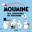 Les Aventures de Moumine 1 - eAudiobook