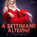 A settimane alterne - Breve racconto erotico - eAudiobook