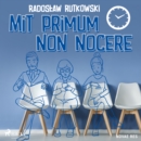 Mit primum non nocere - eAudiobook