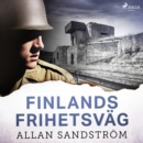 Finlands frihetsvag - eAudiobook