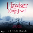 Hawker and the King's Jewel - eAudiobook