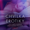 Chvilka erotiky: vice nez 9 hodin erotickych povidek - eAudiobook