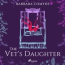 The Vet's Daughter - eAudiobook