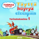 Tuomas Veturi - Taytta hoyrya eteenpain - Tarinakokoelma 1 - eAudiobook